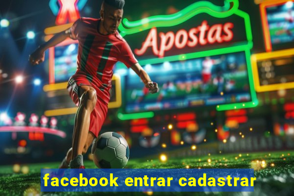 facebook entrar cadastrar